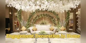 Engagement Decoration in Home