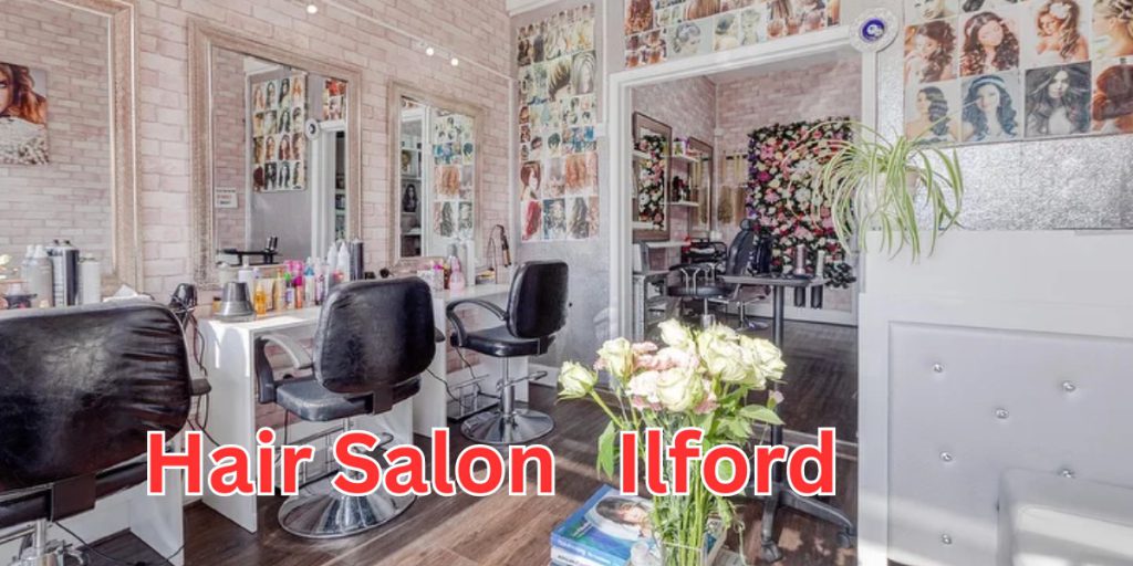 hair salon ilford