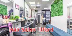 hair salon ilford