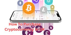 how to purchase cryptocurrency in uk